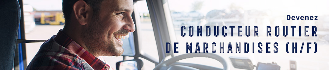 cap conducteur routier marchandises